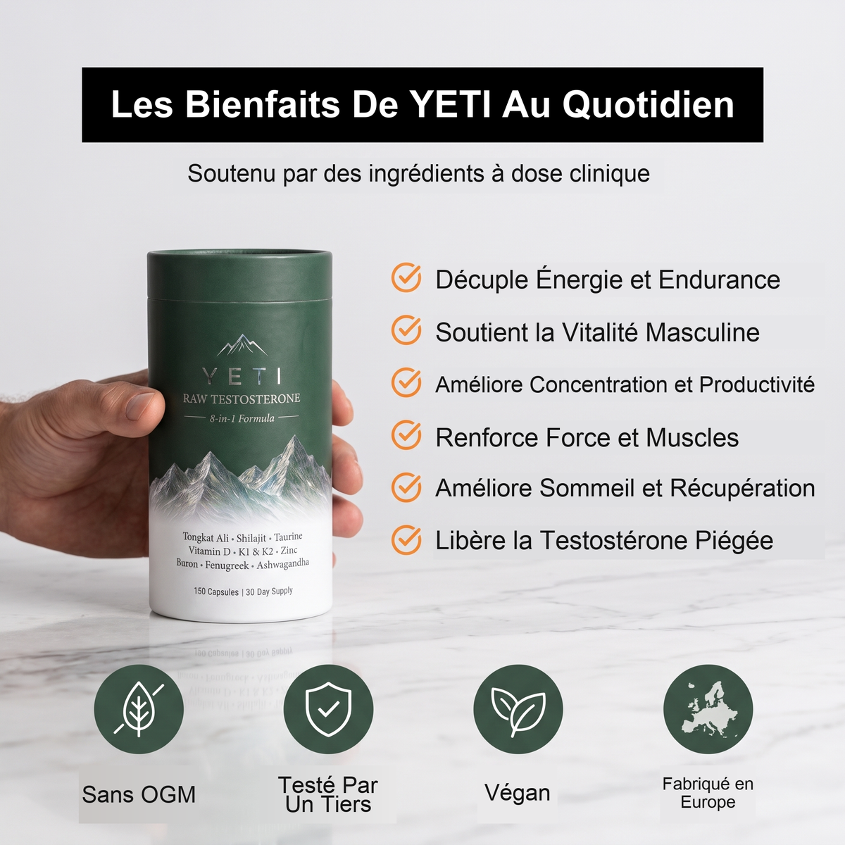 Les bienfaits de YETI au quotidien - liste des bénéfices et badges Sans OGM, Testé par un tiers, Végan, Fabriqué en Europe